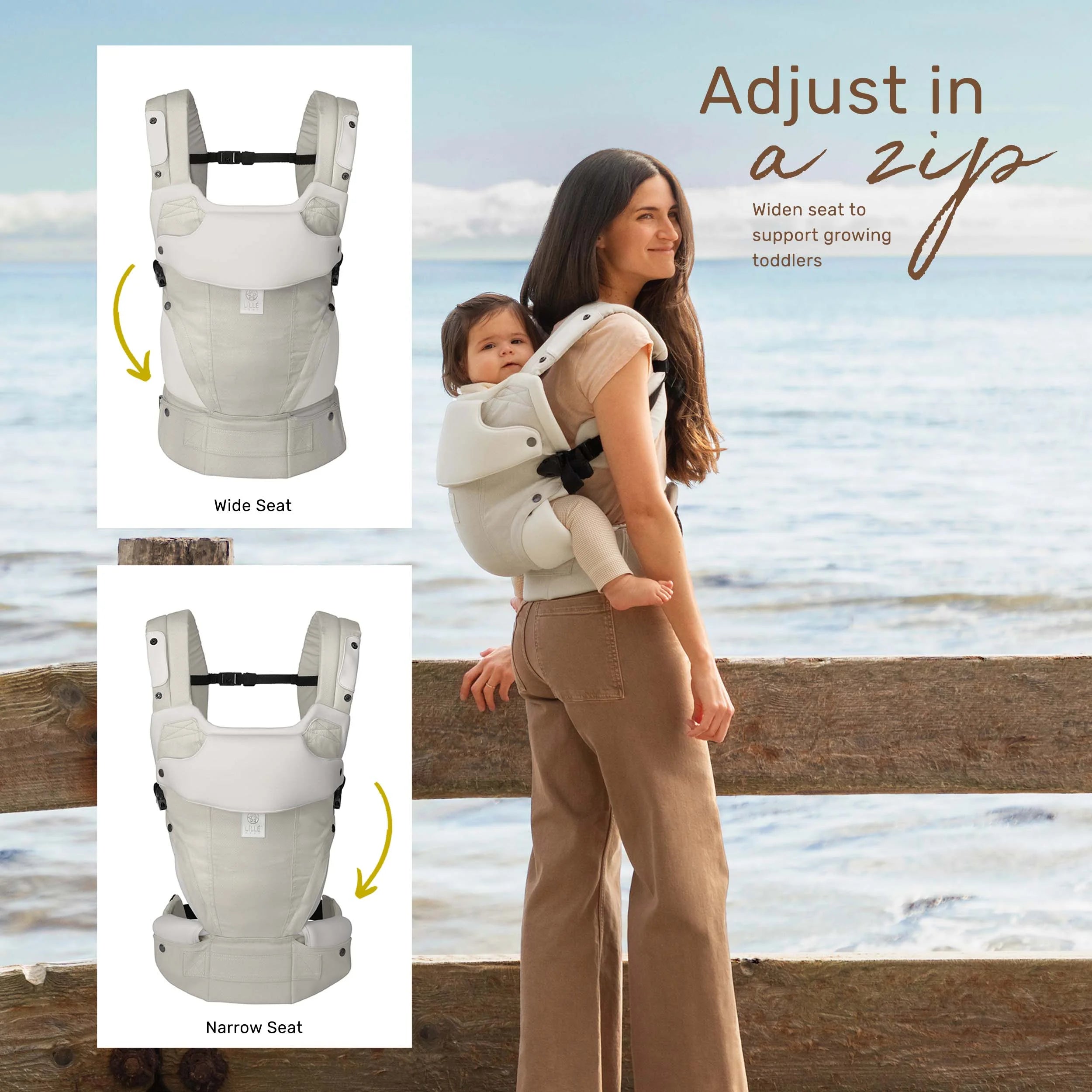 Elevate adjust in a zip! Widen seat to support growing toddlers. Zip up to wide seat and zip down to narrow seat.